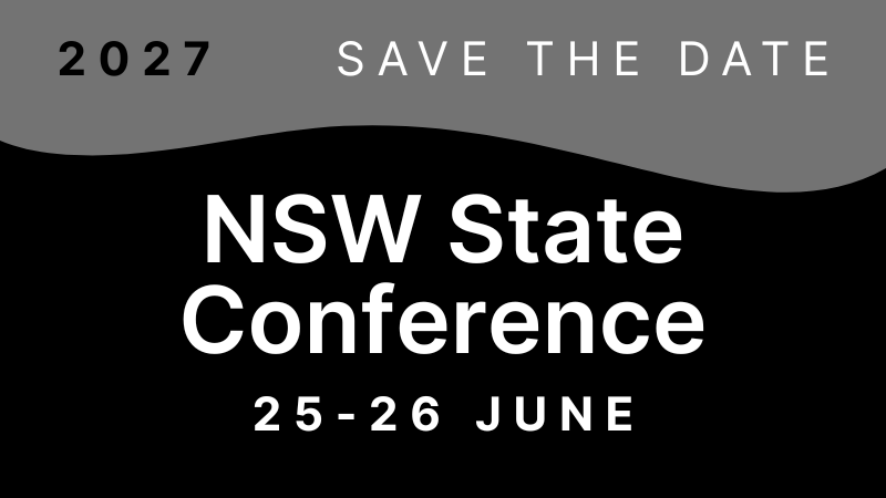 2027 NSW State Conference - Save the Date